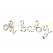 Load image into Gallery viewer, Script Letters &quot;oh baby&quot; Silver
