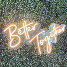 Load image into Gallery viewer, Better Together Neon Sign Rental - Large
